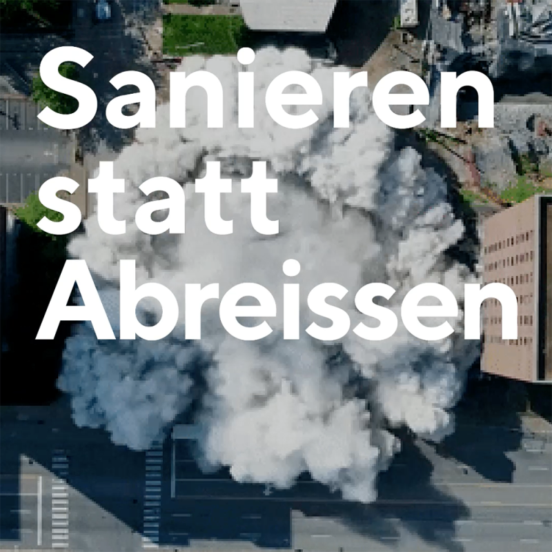 Sanieren_statt_abreissen_Abrissmoratorium